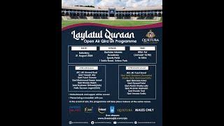 Laylatul Quraan - Open Air Qira'ah Programme