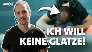 Was tun gegen die Glatze? | ARD Wissen: Mein Körper. Meine Haare.