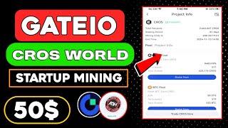 Gate.io “Startup Mining” Offering: Cros World (CROS) 