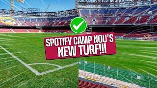 NEW SPOTIFY CAMP NOU TURF 100% INSTALLED!! ️ | FC Barcelona 