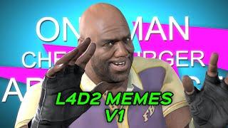 L4D2 MEMES V1