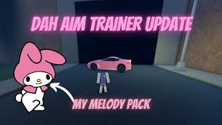 *NEW* MELO PACK, Megumi Stomp FX  Dah Aim Trainer UPDATE