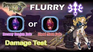 Dreamy Dragon Jade VS Blood Moon Jade for FLURRY damage test - Dragon Nest Sea