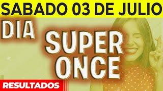 Sorteo Super Once Dia del Sábado 3 de Julio del 2021