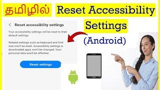 How to Reset Accessibility Settings in Android Mobile Tamil | VividTech