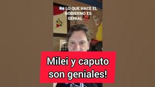 Milei y Caputo SON UNOS GENIOS !!!