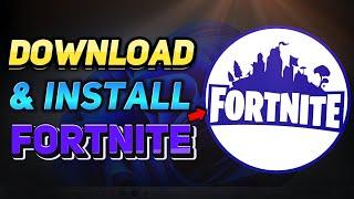 How to Download Fortnite on PC & Laptop (Windows 10/11 Tutorial)