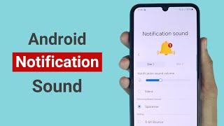 How to Change Text Message Notification Sound on Android