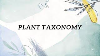 Discussion: Plant Taxonomy