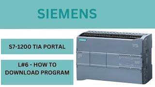 SIEMENS S7-1200 TIA PORTAL- How to download a program in SIEMENS PLC |