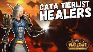 Ranking WOW Cataclysm Healers From Best to Worst