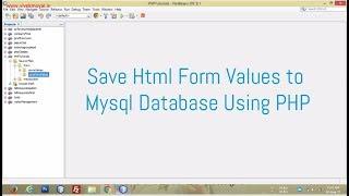 Save Form Values to MySQL Database Using PHP