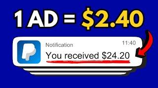 Get Paid $2.40  PER AD You Click