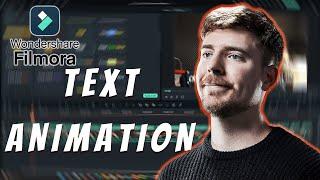 How to Create MrBeast Text Animation in Filmora 14