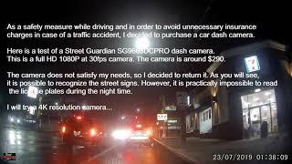 Night test of "Street Guardian SG9663DCPRO "- 1080P resolution car dashcam
