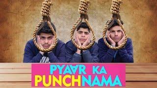 Pyar Ka Punchnama Ft. Shubham Bhardwaj || ShimlaCube Production