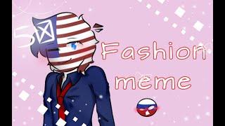 Fashion [ Meme ] | Countryhumans