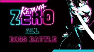 Katana Zero - All Boss Battle