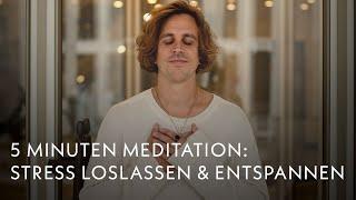 5 Minuten Meditation: Weniger Stress und schnell entspannen