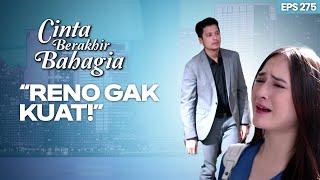 Ayu Paksa Reno Untuk Mengakui Kesalahannya | CINTA BERAKHIR BAHAGIA | Eps.275 (3/3)