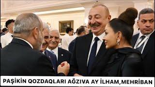 Pasinyanin qozdaqlari olsun agzina ay Ilham ve Mehriban