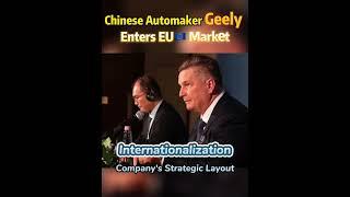 Chinese #automaker #Geely enters #EU #market #China #Auto #fyp #business #trade #vehicles