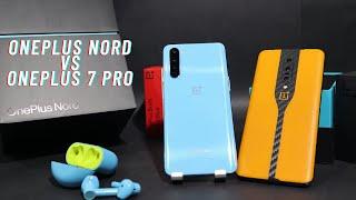 OnePlus Nord VS OnePlus 7Pro - Should you upgrade?