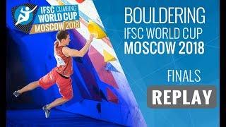 IFSC Climbing World Cup Moscow 2018 - Bouldering - Finals - Men/Women