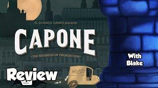 Capone Review - with Blake