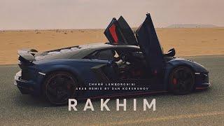 Rakhim - Синий Lamborghini (Arab remix by Dan Korshunov) 10 ЧАСОВ