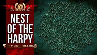 NEST Of The HARPY | BRUTAL 300% | They Are Billions Campaign