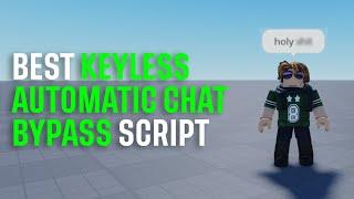 Best Keyless Automatic Chat Bypass Script | Bypass ANY ROBLOX Message