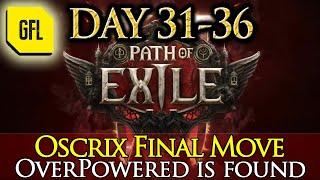 Path of Exile 2 Early Access Highlights Day #31-36 Oscrix's FINAL MOVE, OVERPOWER IS HErE and more..