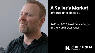 A Seller's Market: Informational Video Part 2 // Chris Holm & Associates