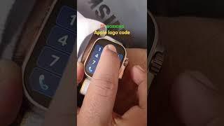 Apple logo activation code in smartwatch || Apple ultrawatch series 8 clone #shorts #smartwatch