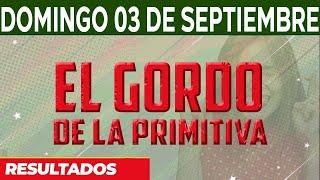 Resultado del sorteo El Gordo de la Primitiva del Domingo 3 de Septiembre del 2023.