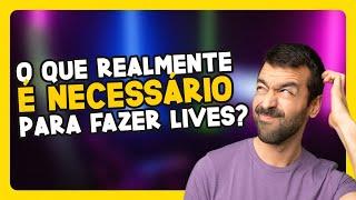 Tudo que você precisa saber para começar nas lives! [DICAS]