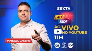 AO VIVO | Alô Juca | Tv Aratu | Sexta-feira 10/01/2025 - BAHIA