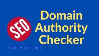 Domain Authority Checker | Smallseotools