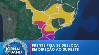 Previsão do tempo: frente fria se desloca em direção ao sudeste | Jornal da Band