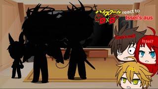 Highschool DxD react to Issei aus. (Original Concept) Bad Apple. Pt. 1
