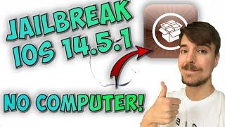 How To Jailbreak iOS 14.5.1  iOS 14.5.1 Jailbreak (NO COMPUTER)