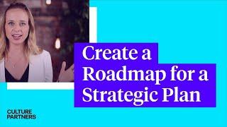 How To Create A Roadmap For A Strategic Plan