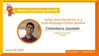 Beam Learning Month #3: Using Java transforms in a multi language Python pipeline