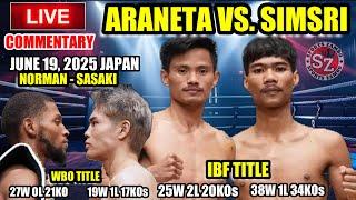 Araneta vs Simsri IBF Title | Norman vs Sasaki WBO Title | Live Commentary only