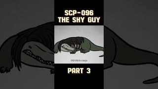 SCP-096 The Shy Guy - Part 3  #scp096 #therubber #shorts