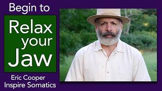 Relax Your JAW | Somatics for the Jaw | Somatics for TMJ | Jaw Somatics | Somatic Jaw Release