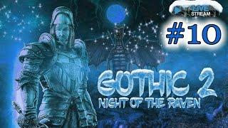 Прохождение Gothic 2 #10 Яркендар: убийство Ворона