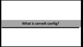 What is Servlet config ? ||hindi