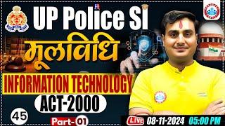 Information Technology Act | UP Police SI Class | UP SI Mool Vidhi Class | UP Police SI Moolvidhi